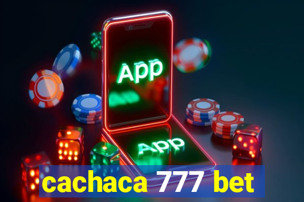 cachaca 777 bet